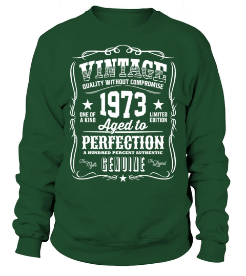Vintage 1973 Aged to Perfection White Print Sweatshirt Unisex