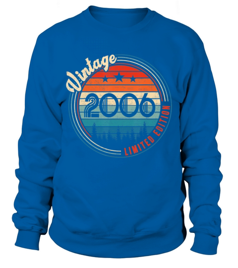 Vintage 2006 16th Year Old Birthday Gifts Sweatshirt Unisex