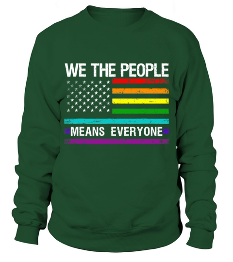 We The People Means Everyone Vintage LGBT Sweatshirt Unisex
