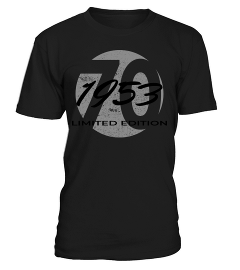 70th birthday men women 70 years 1953 vintage T-Shirt Unisex