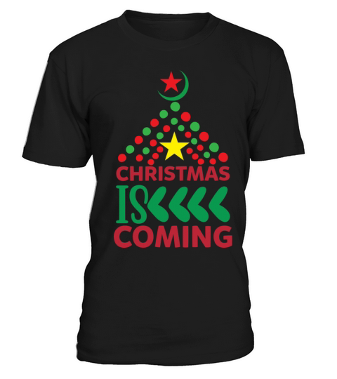 Christmas is Cominge T-Shirt Unisex