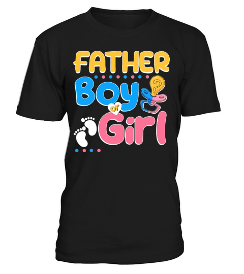 Pink or Blue Father Loves You Best Dad Ever T-Shirt Unisex