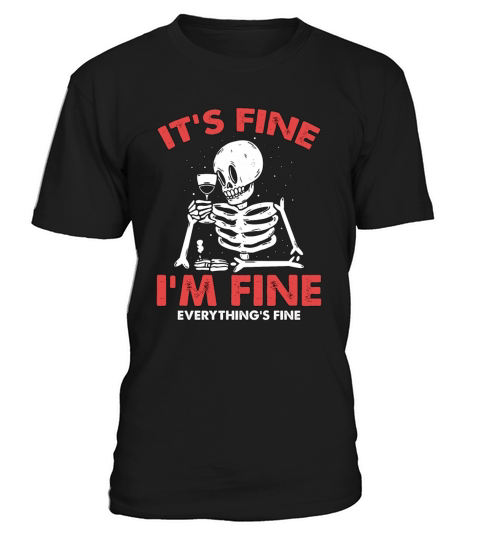 X-Ray Techs Its Fine Im Fine Radiologist Lovers T-Shirt Unisex