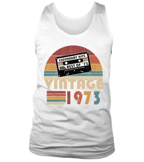 50th birthday vintage 1973 best of 1973 Tank Top Unisex