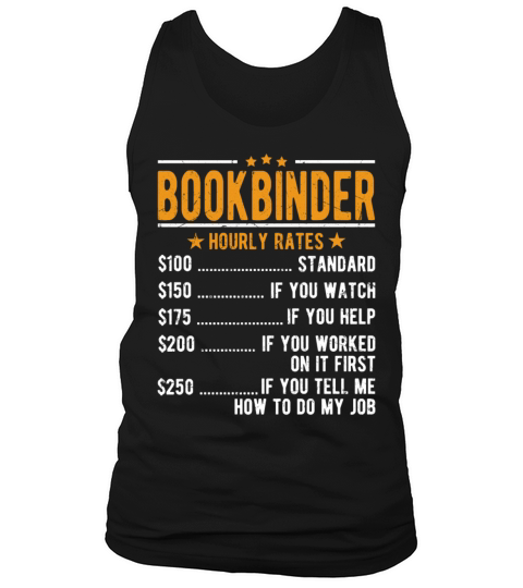 Bookbinder Hourly Rates Tank Top Unisex