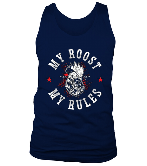 Cock My Roost My Rules Chicken Farming Cock Lover Tank Top Unisex