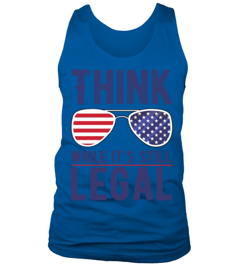 Flag USA Glasses Think While Its Still Legal Tank Top Unisex