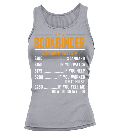 Bookbinder Hourly Rates Tank top Woman