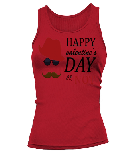 Happy Valentines Day or NotSad Valentines Day155 Tank top Woman