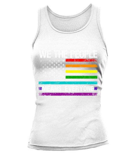 We The People Means Everyone Vintage LGBT Tank top Woman