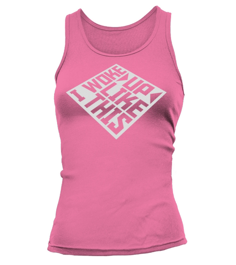 woke up like this Tank top Woman