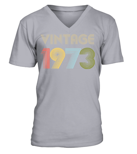 49th Birthday Vintage Shirt Born In 1973 Gift Tee V-Neck T-shirt