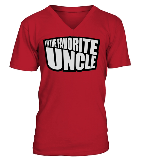 im the favorite uncle V-Neck T-shirt