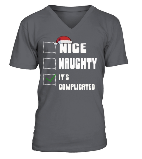 Nice Naughty Its Complicated Christmas List Santa V-Neck T-shirt