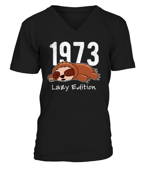 Sloth Vintage 1973 Birthday Lazy Edition V-Neck T-shirt