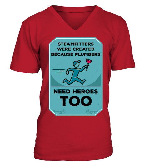 Steamfitters Funny Quote Steam Pipe Welding V-Neck T-shirt