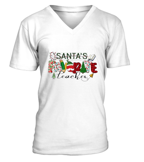 Teacher Christmas Santas favorite teacher V-Neck T-shirt