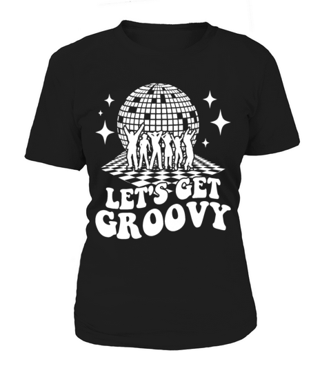 Retro Groovy Club Vintage Party Funny Disco Ball Women's T-Shirt