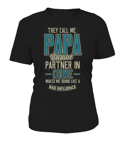 They Call Me Grandpa Partner in Crime Influence Women's T-Shirt
