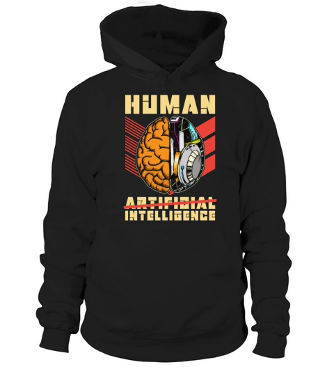 Artificial Intelligence Human Artificial Engineer Hoodie Unisex