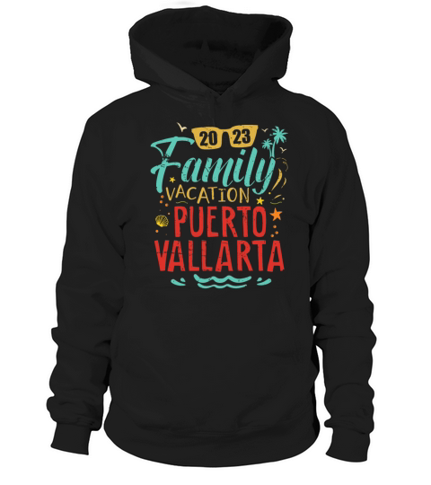 Puerto Vallarta Vacation 2023 Matching Family Trip Hoodie Unisex