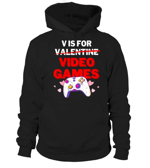 v is for video games vintage Valentines Day Gamer Hoodie Unisex
