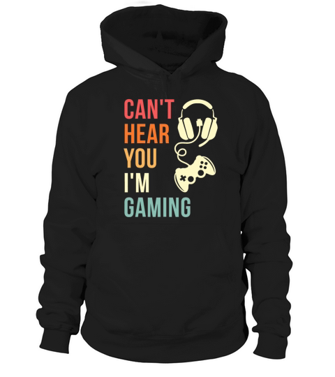 Vintage I Cant Hear You Im Gaming Busy Funny Vid Hoodie Unisex