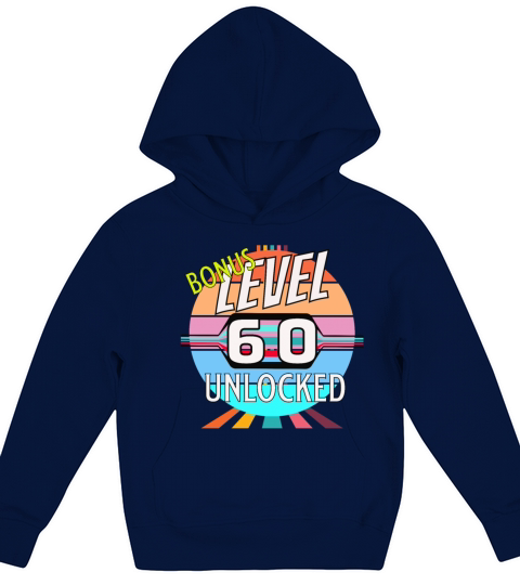 60th Birthday Bonus Level Kids Hoodie