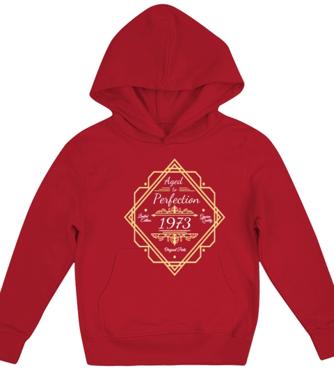 Born in 1973 Sayings matured to perfection Kids Hoodie