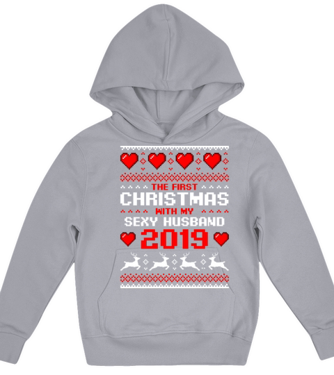 FIRST CHRISTMAS WITH MY SEXY HUSBAND Couple Gift Kids Hoodie