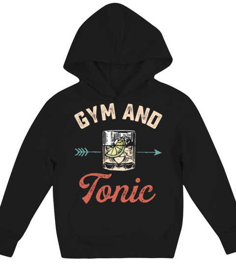 Gym and Tonic Vintage Drink Workout Pun Fitness Bo Kids Hoodie