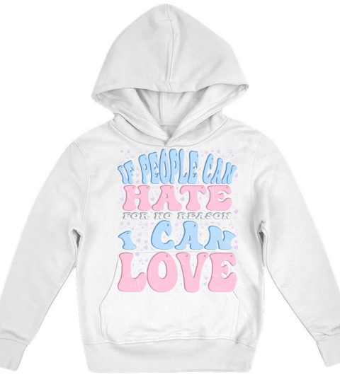 If people can hate for no reason i can love Kids Hoodie