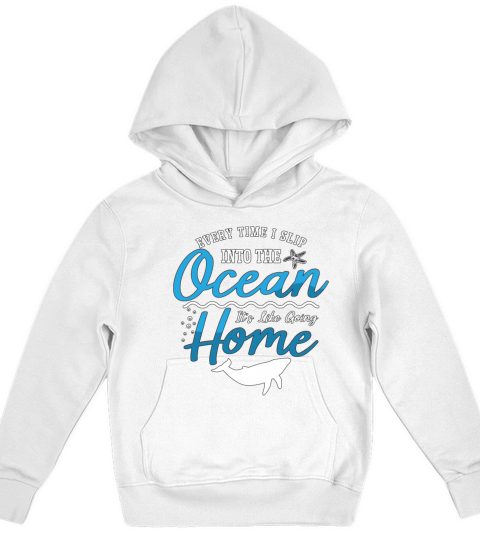 Marine Biology Every Time I Slip Into Underwater Kids Hoodie