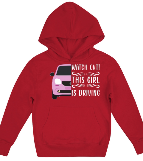Watch Out This Girl Is Driving - Driving Exam Kids Hoodie