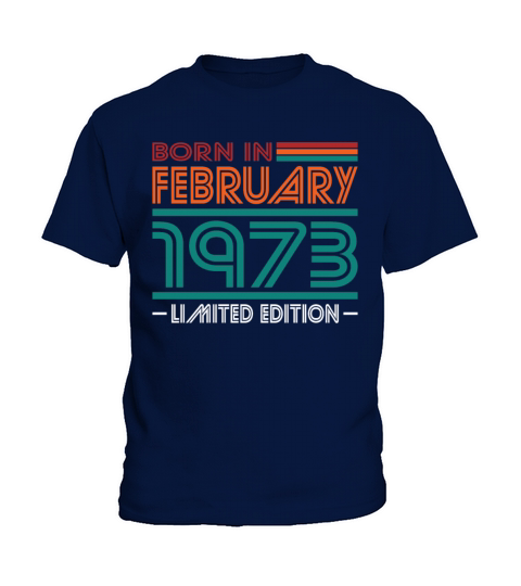 50th birthday vintage 1973 born in february 1973 Kids T-Shirt
