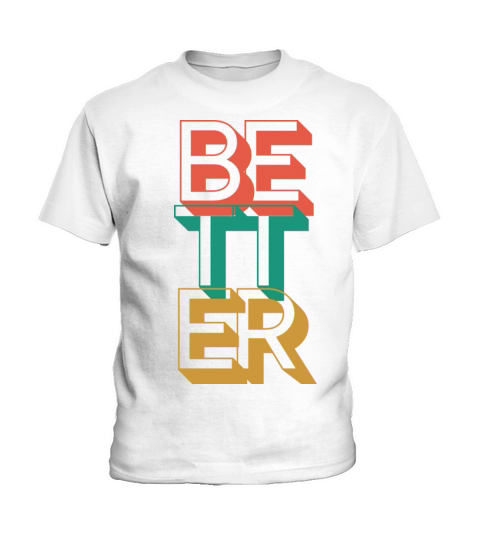 Retro Better Kids T-Shirt