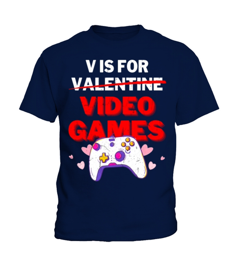v is for video games vintage Valentines Day Gamer Kids T-Shirt