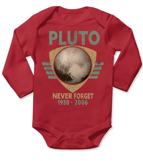 Never Forget Pluto Design Retro Style Funny Space Long Sleeve Baby One-Piece