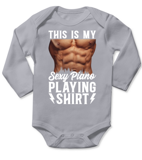 Piano Keyboard Player - This Is My Sexy Piano Play Long Sleeve Baby One-Piece