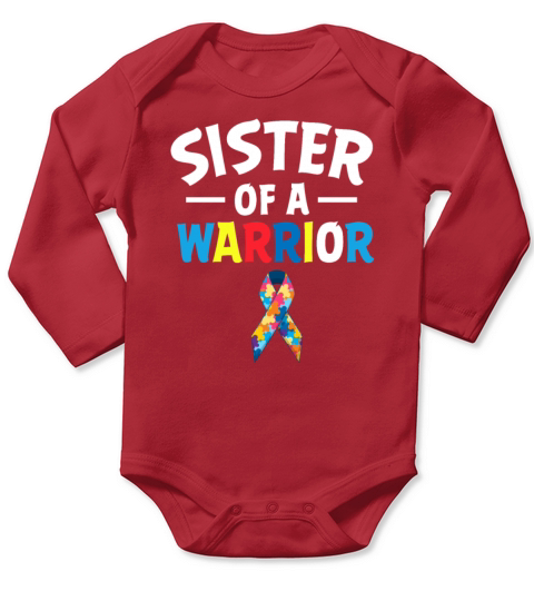 Sister of a Warrior Funny Quote Autism Awareness Long Sleeve Baby One-Piece