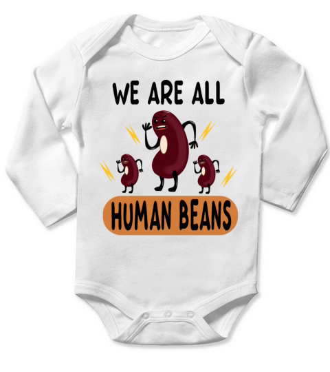 we are all human beans Long Sleeve Baby One-Piece