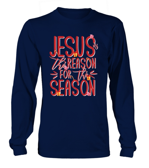 Jesus Is The Reason For The Seasonreligious womens Long sleeved Unisex