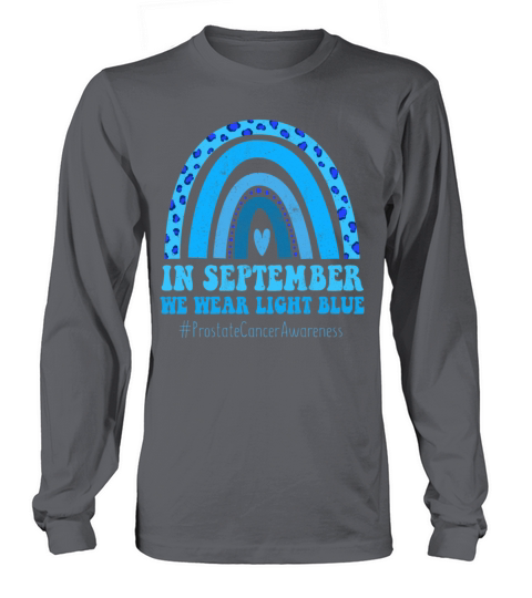 September Light Blue Prostate Cancer Awareness Long sleeved Unisex