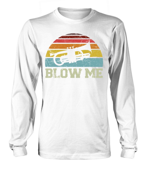 Trumpet Player Vintage Retro Blow Long sleeved Unisex