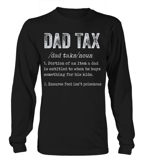 Vintage Dad Tax Definition Men Funny Fathers Day Long sleeved Unisex