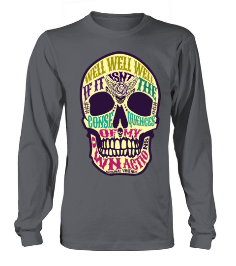 well well consequences meme vintage SKULL colorful Long sleeved Unisex