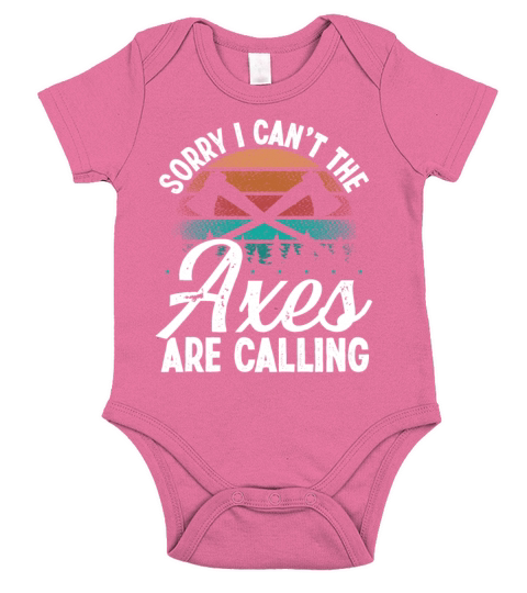 Axe Throwing Axes are calling Thrower Axe Quote Short Sleeve Baby One-Piece