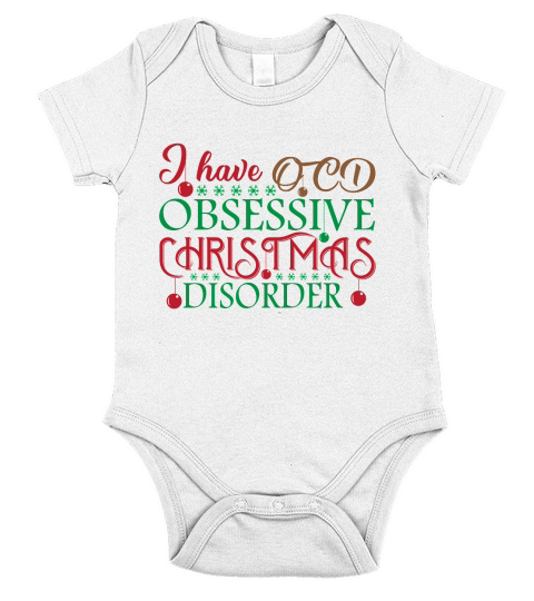 I Have OCD Obsessive Christmas Disorder Short Sleeve Baby One-Piece