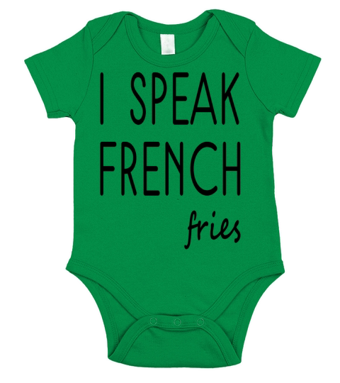 I speak French fries Short Sleeve Baby One-Piece