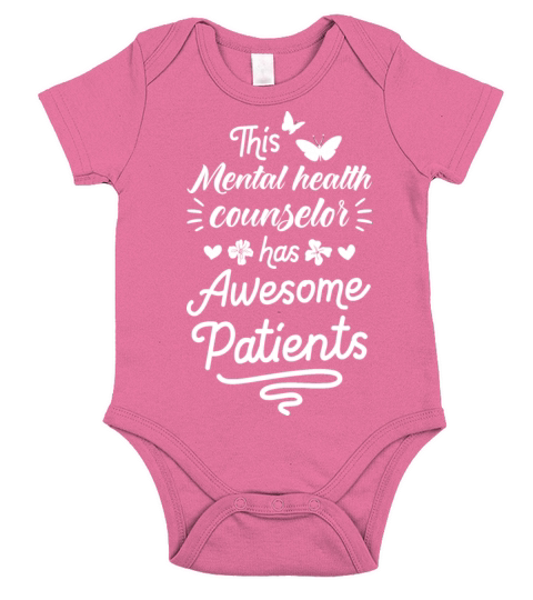 Mental Health Counselor Has Awesome Patients Short Sleeve Baby One-Piece